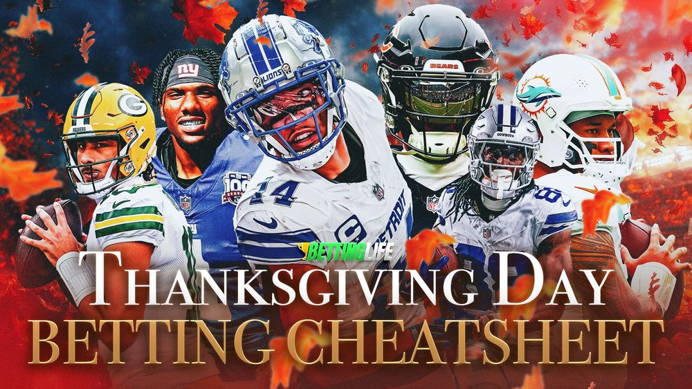 Thanksgiving Day Betting CheatSheet: Props, Pick’Em and Best Bets